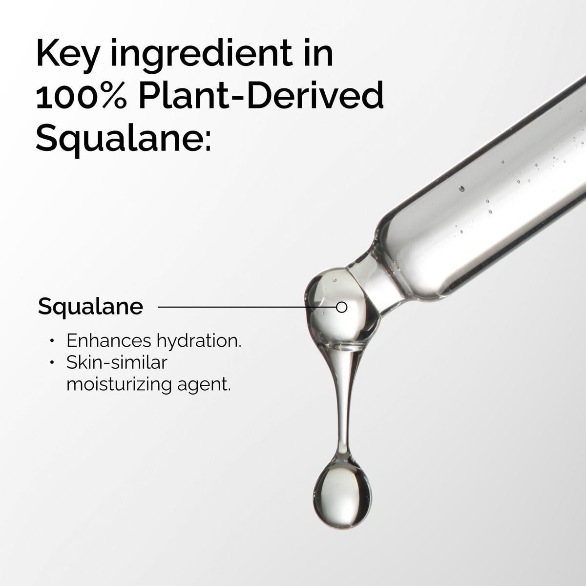 100-plant-derived-squalane-x0 FY25-D41247-ORD-Web-PDP-100-Plant-Sql-1x1-EN-2a.jpg